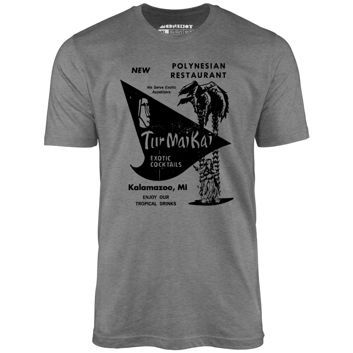 Tur Mai Kai - Kalamazoo, MI - Vintage Tiki Bar - Unisex T-Shirt